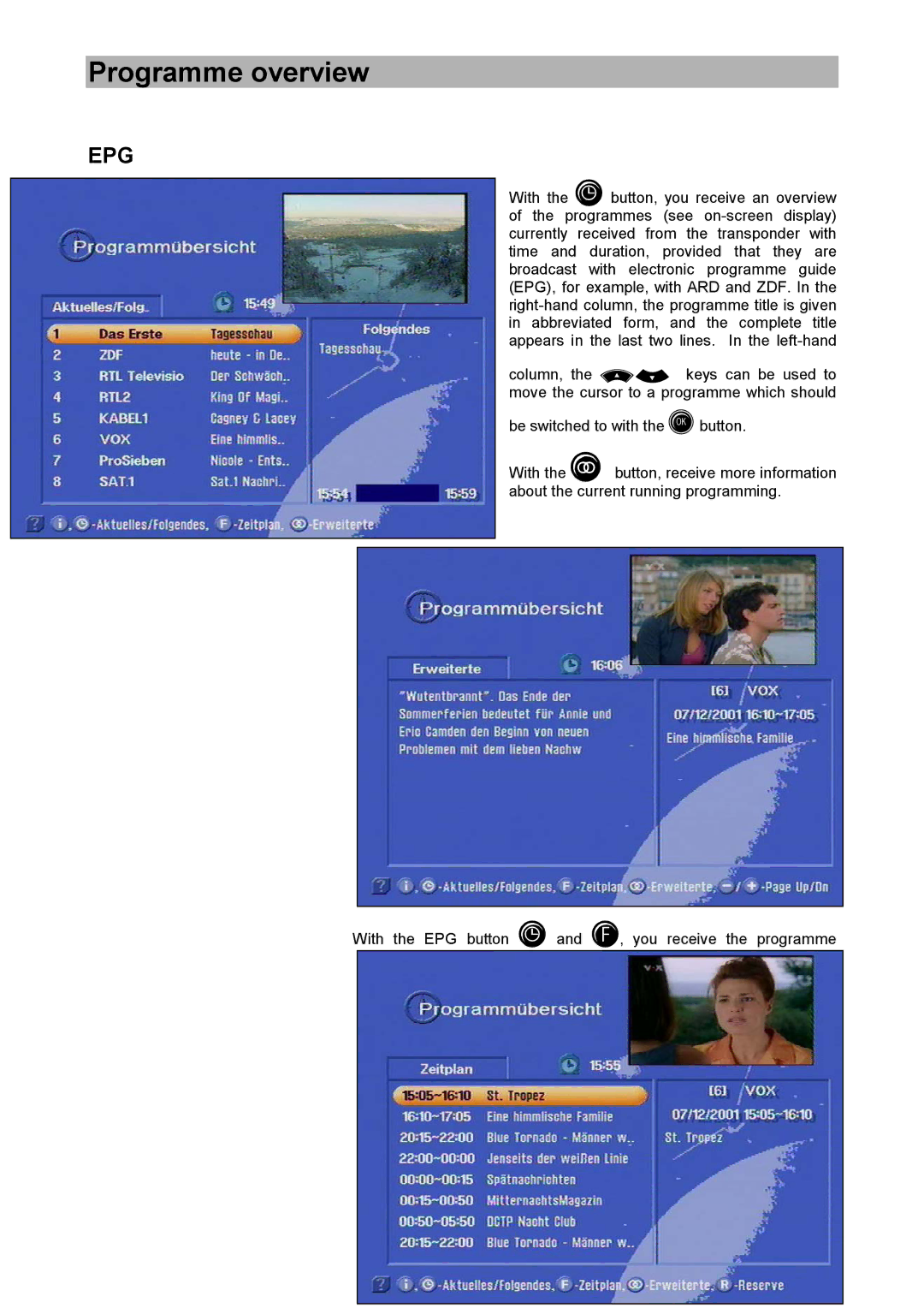 Kathrein UFD 515 manual Programme overview, Epg 