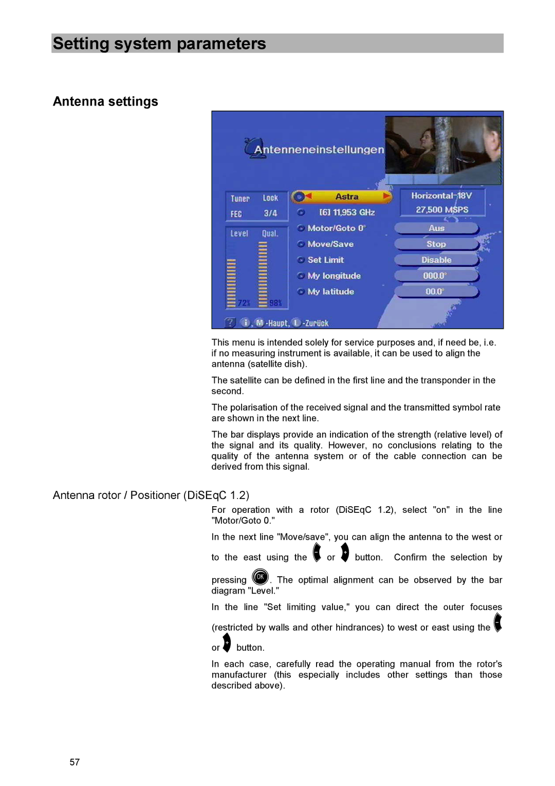 Kathrein UFD 515 manual Antenna settings, Antenna rotor / Positioner DiSEqC 