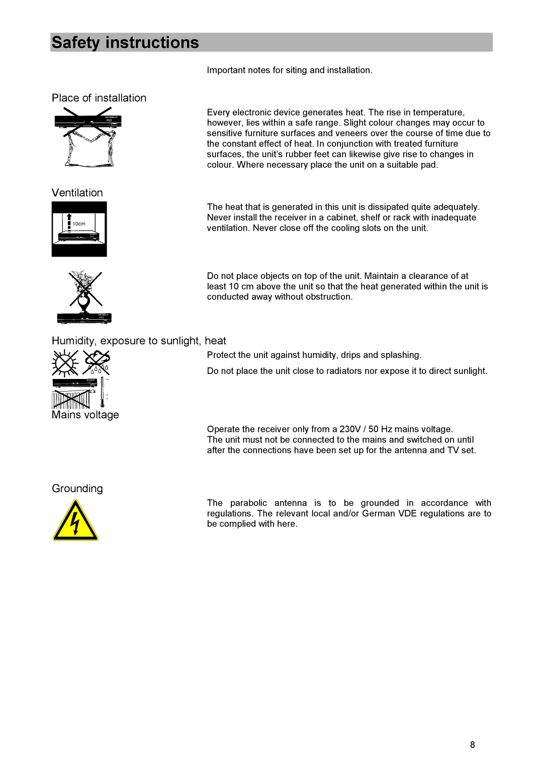 Kathrein UFD 515 manual Place of installation, Ventilation, Humidity, exposure to sunlight, heat, Mains voltage, Grounding 