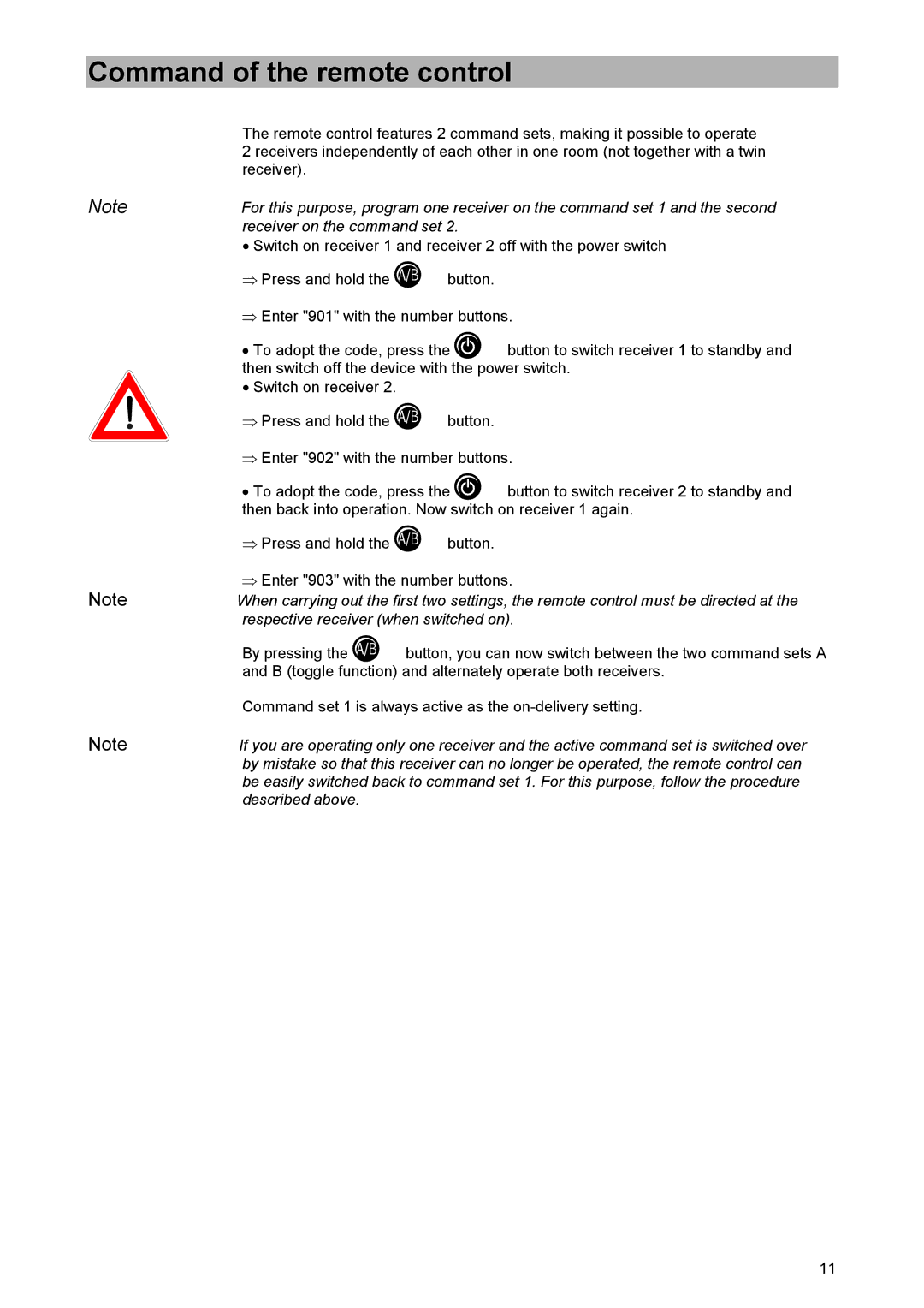 Kathrein UFD 520 manual Command of the remote control, Receiver on the command set 