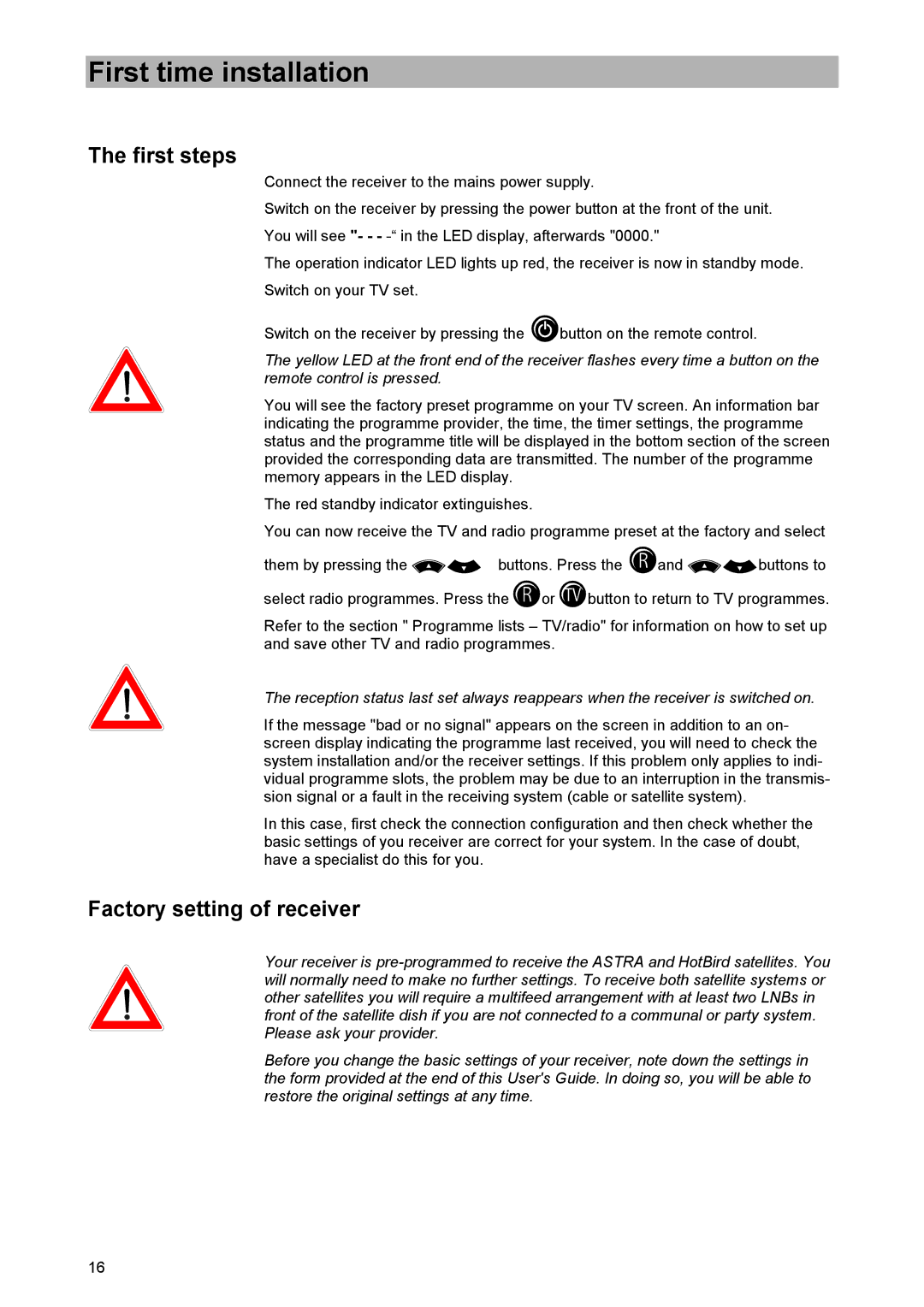 Kathrein UFD 520 manual First time installation, First steps, Factory setting of receiver 