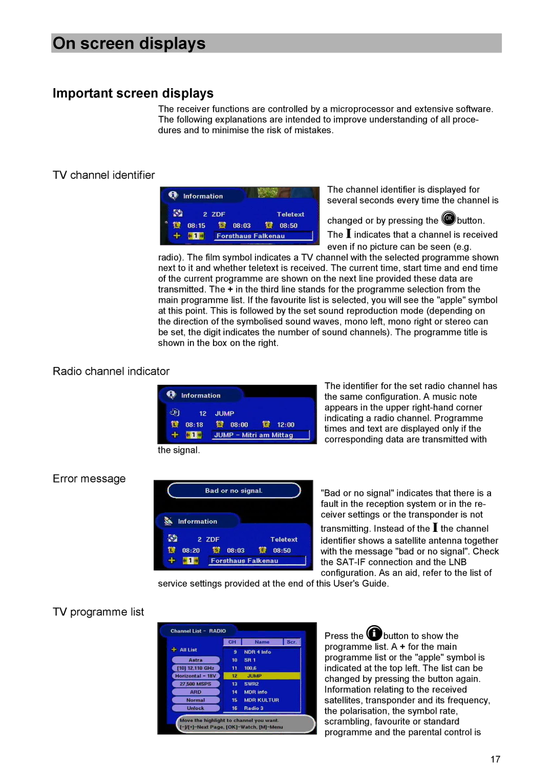 Kathrein UFD 520 manual On screen displays, Important screen displays, TV channel identifier, Radio channel indicator 