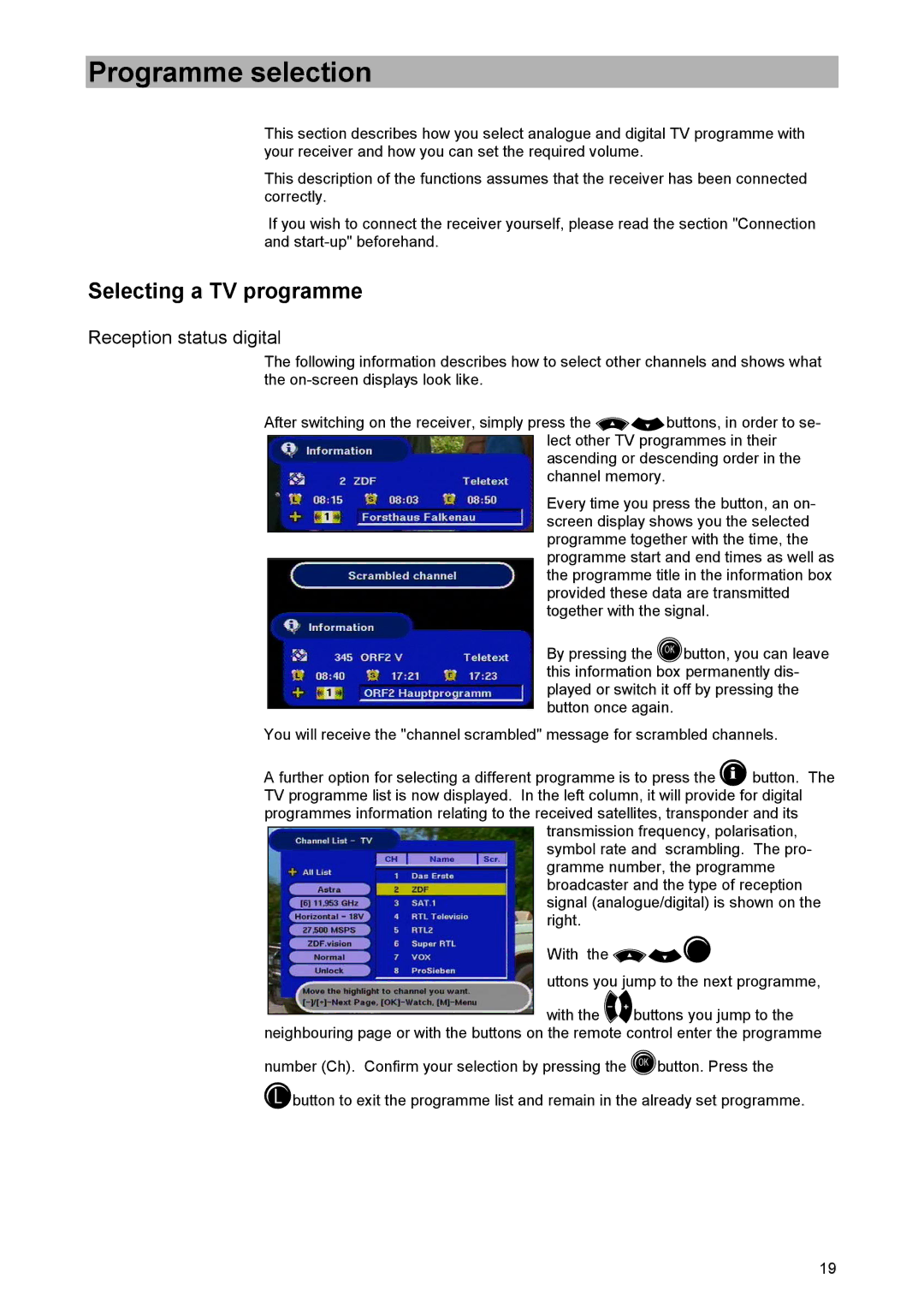 Kathrein UFD 520 manual Programme selection, Selecting a TV programme, Reception status digital 