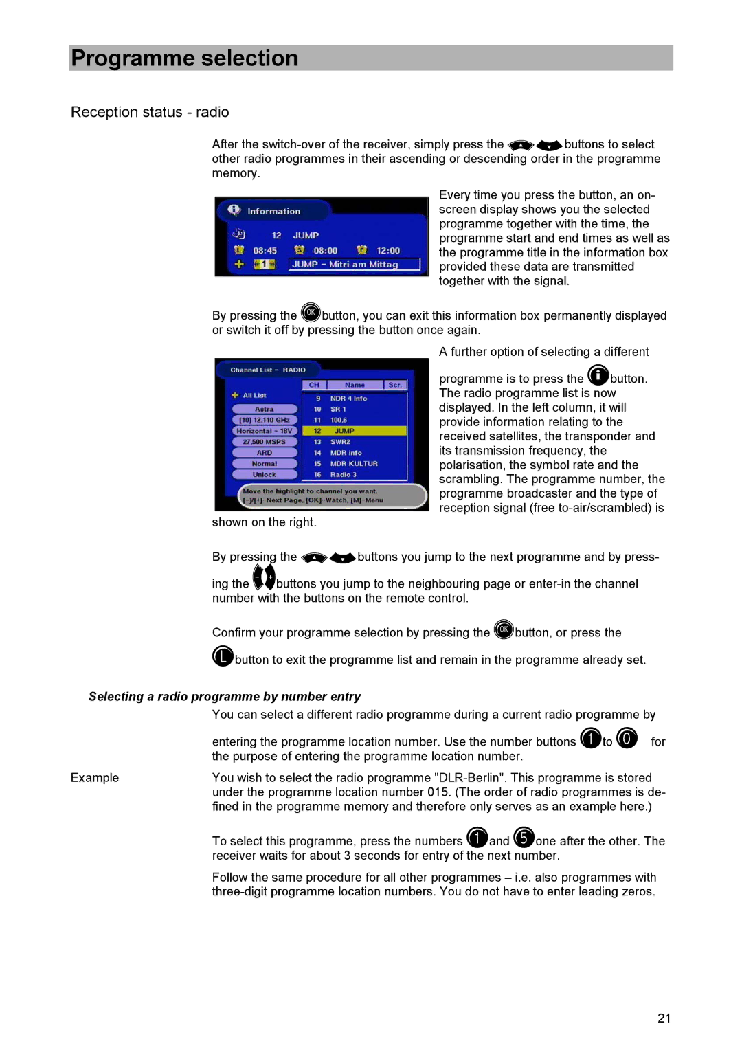 Kathrein UFD 520 manual Reception status radio, Selecting a radio programme by number entry 