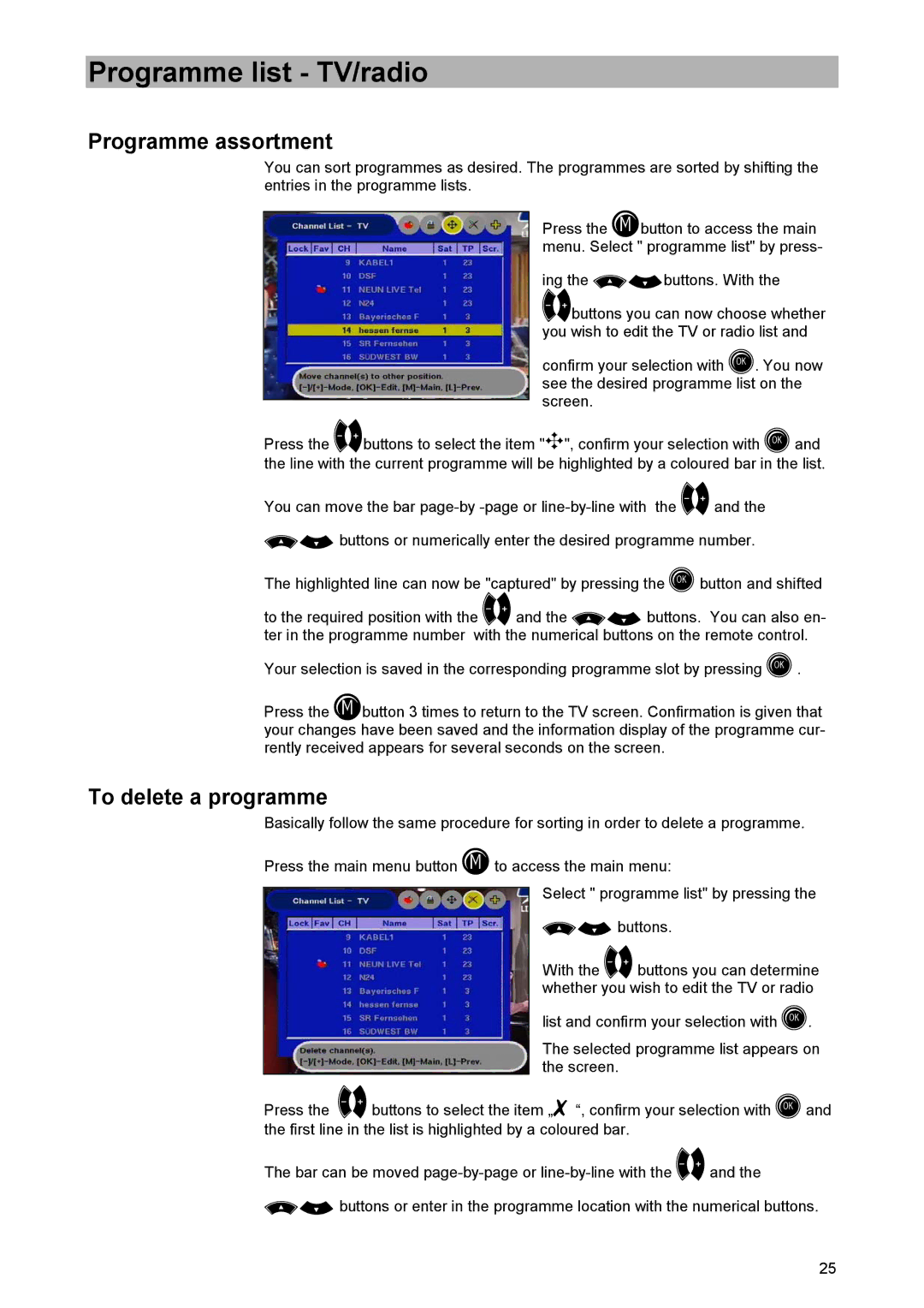 Kathrein UFD 520 manual Programme assortment, To delete a programme 