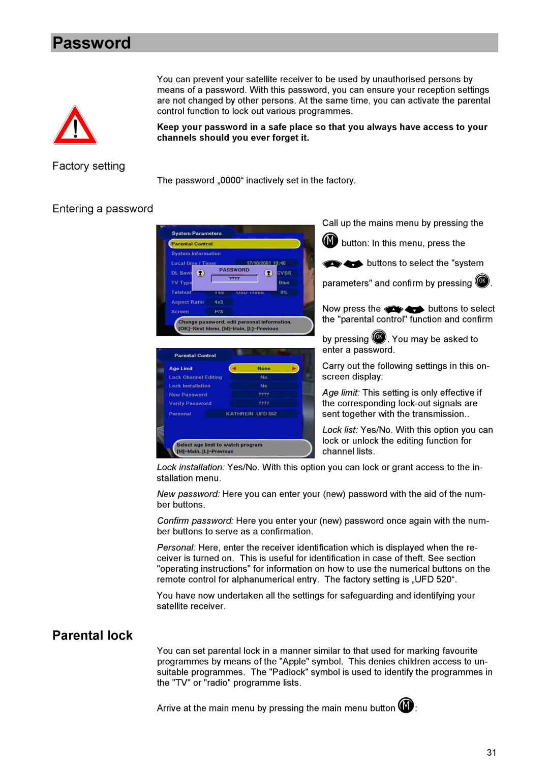 Kathrein UFD 520 manual Password, Parental lock, Factory setting, Entering a password 