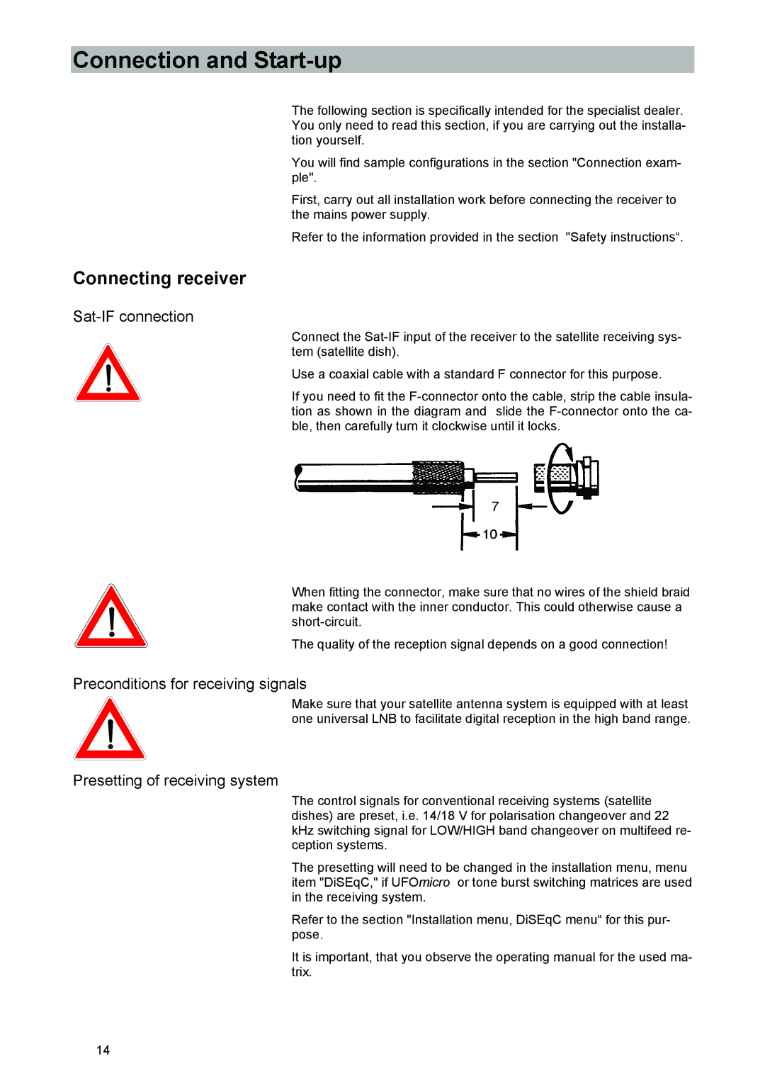 Kathrein UFD 540 Connection and Start-up, Connecting receiver, Sat-IF connection, Preconditions for receiving signals 