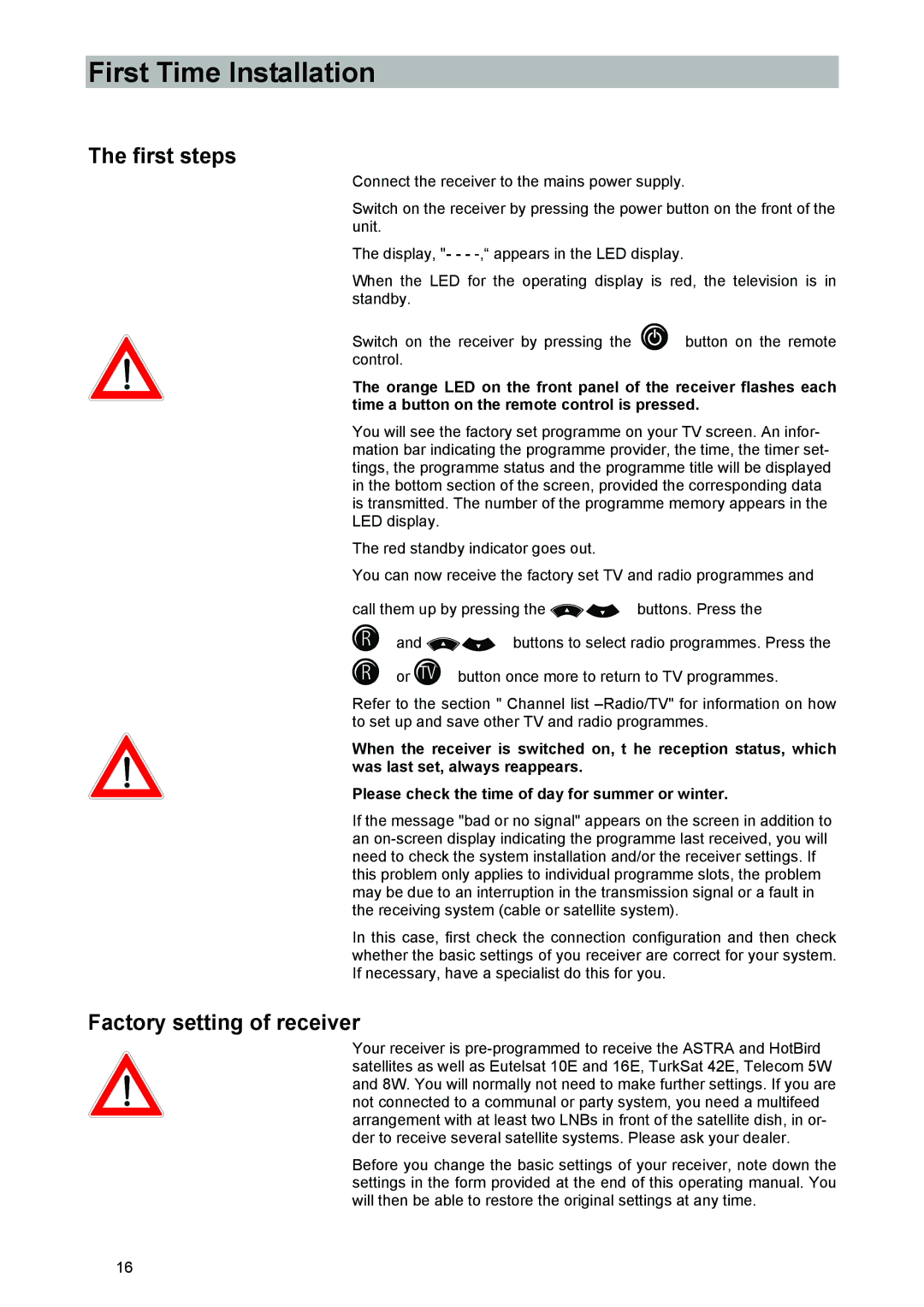 Kathrein UFD 540 manual First Time Installation, First steps, Factory setting of receiver 