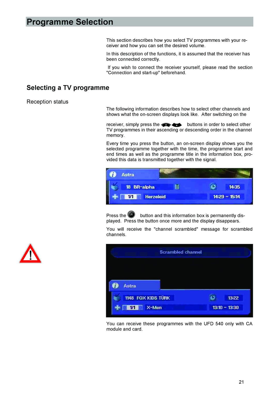 Kathrein UFD 540 manual Programme Selection, Selecting a TV programme, Reception status 