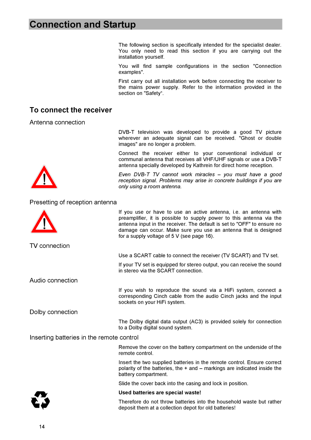 Kathrein UFD 570/S manual Connection and Startup, To connect the receiver 