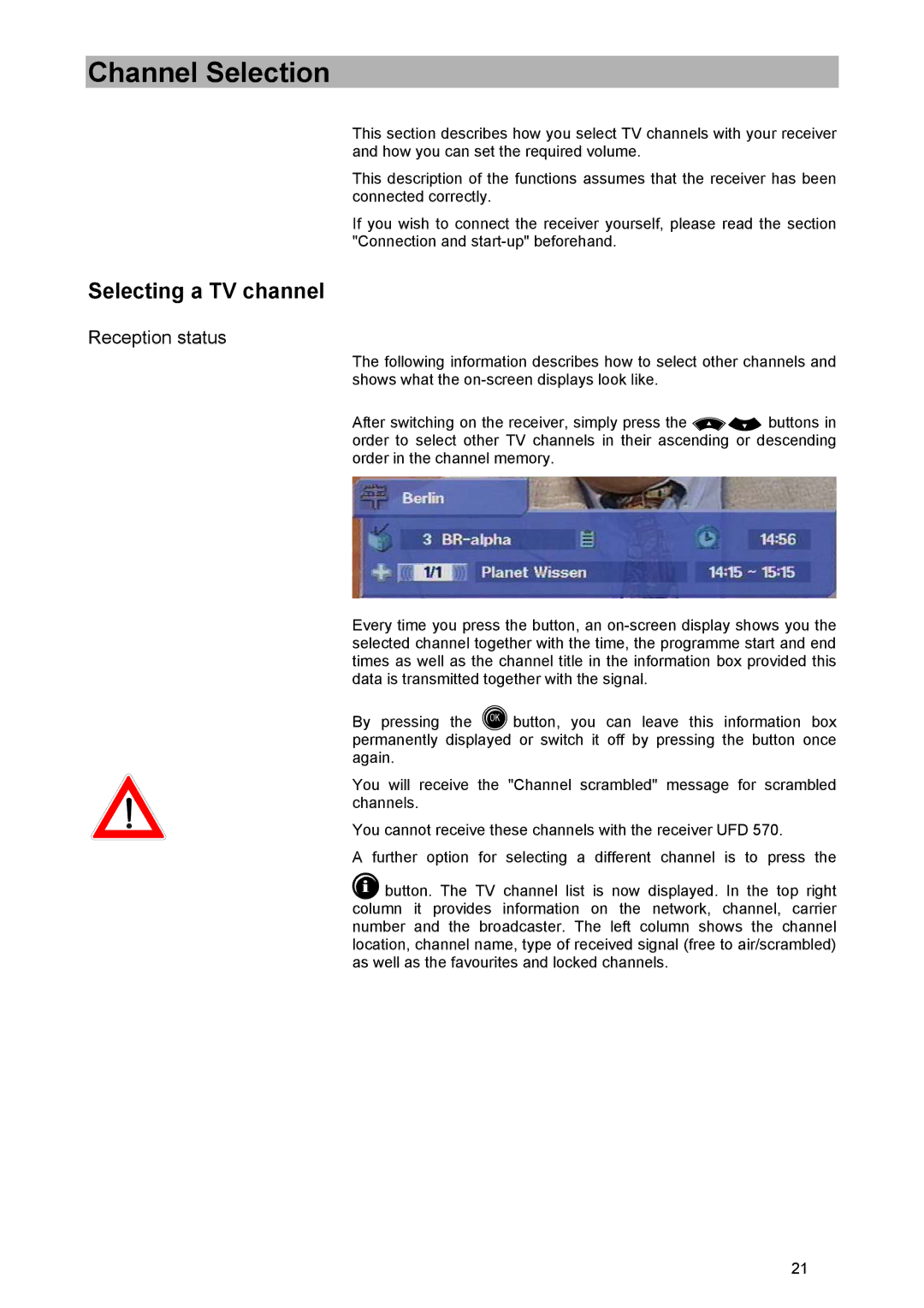 Kathrein UFD 570/S manual Channel Selection, Selecting a TV channel, Reception status 