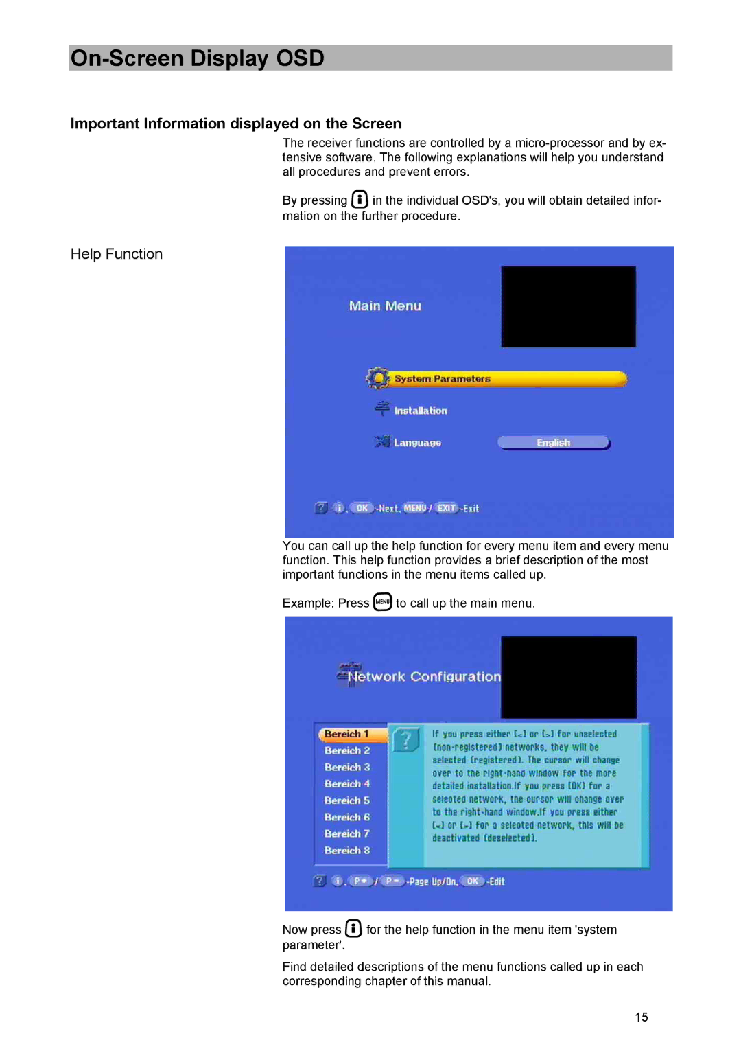 Kathrein UFD 574/S manual On-Screen Display OSD, Important Information displayed on the Screen, Help Function 