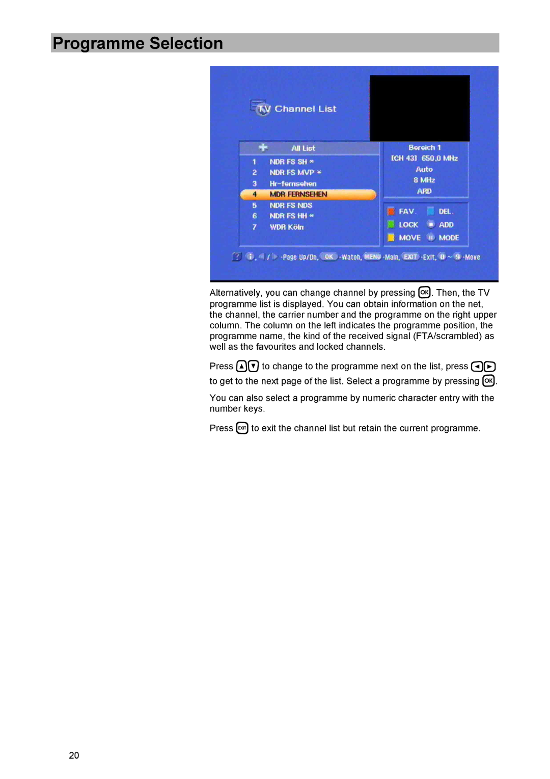 Kathrein UFD 574/S manual Programme Selection 