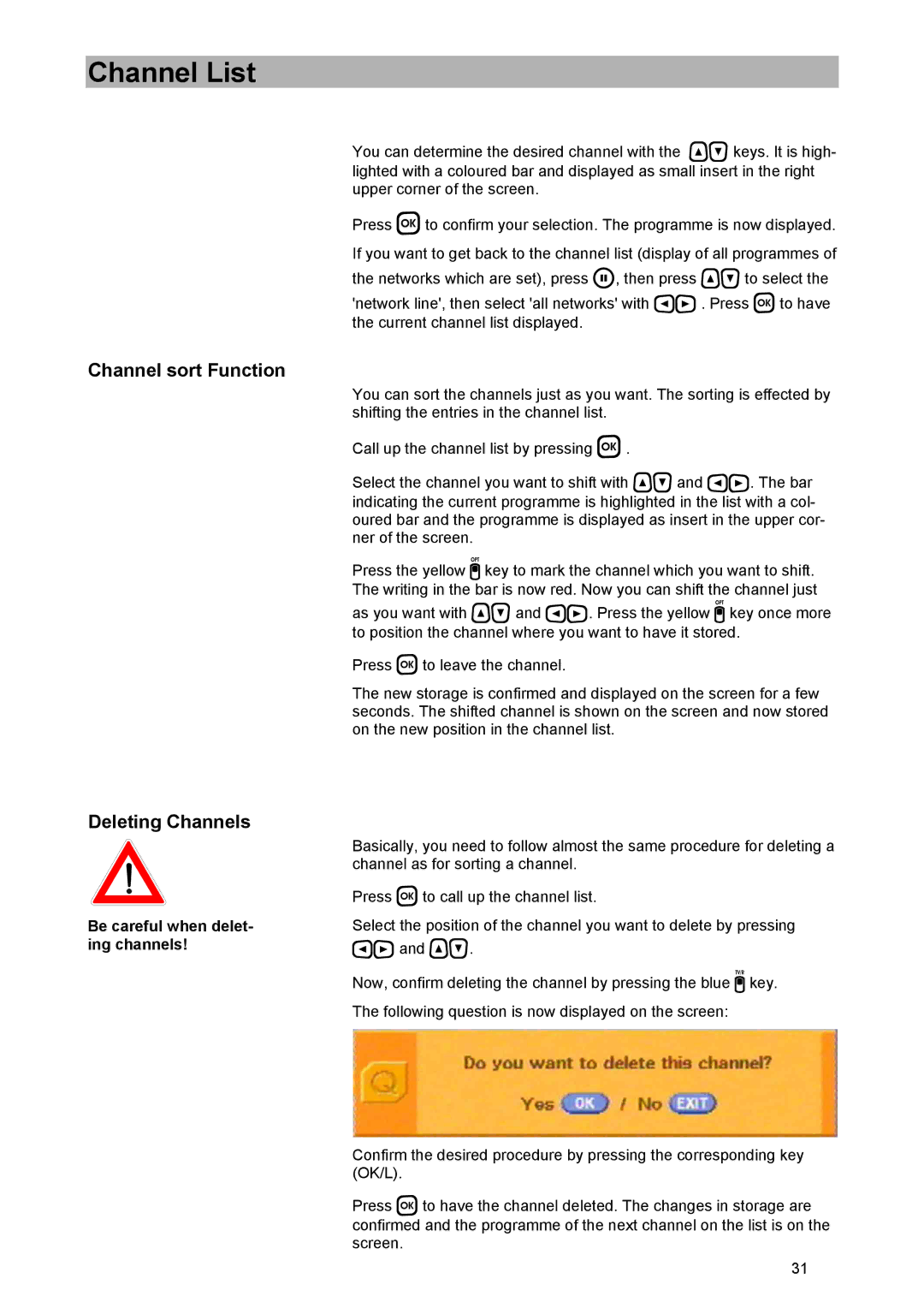 Kathrein UFD 574/S manual Channel sort Function, Deleting Channels 