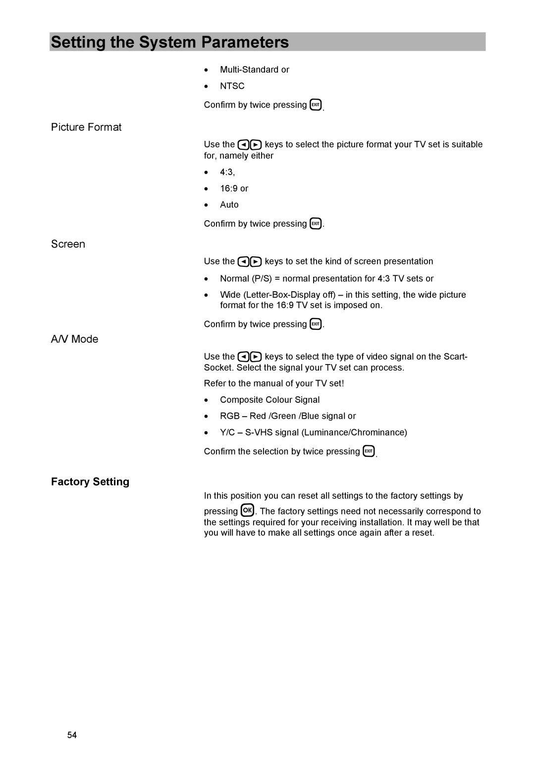 Kathrein UFD 574/S manual Picture Format, Screen, Mode, Factory Setting 