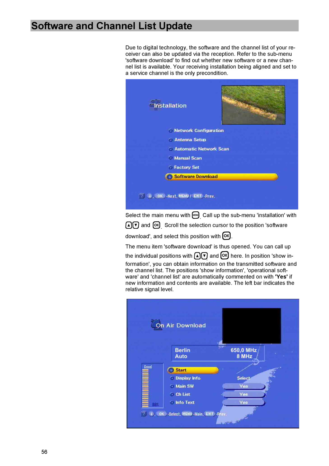 Kathrein UFD 574/S manual Software and Channel List Update 