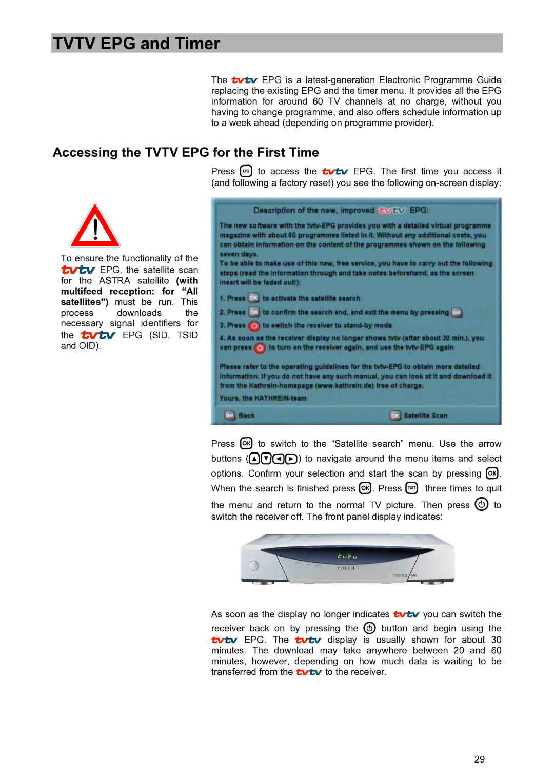 Kathrein UFD 580S manual Tvtv EPG and Timer, Accessing the Tvtv EPG for the First Time 