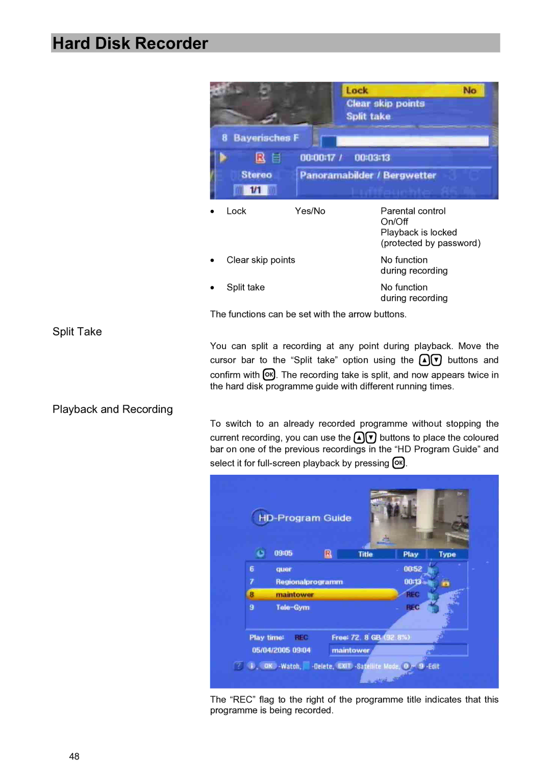 Kathrein UFD 580S manual Split Take, Playback and Recording 