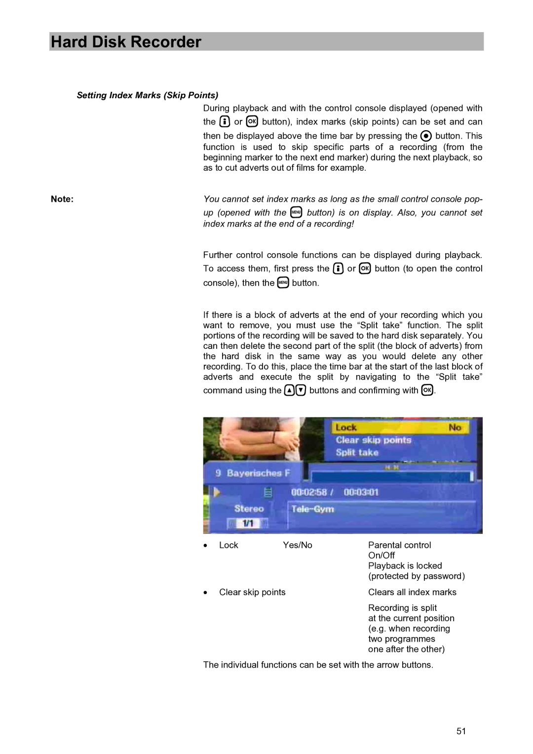 Kathrein UFD 580S manual Setting Index Marks Skip Points, Index marks at the end of a recording 