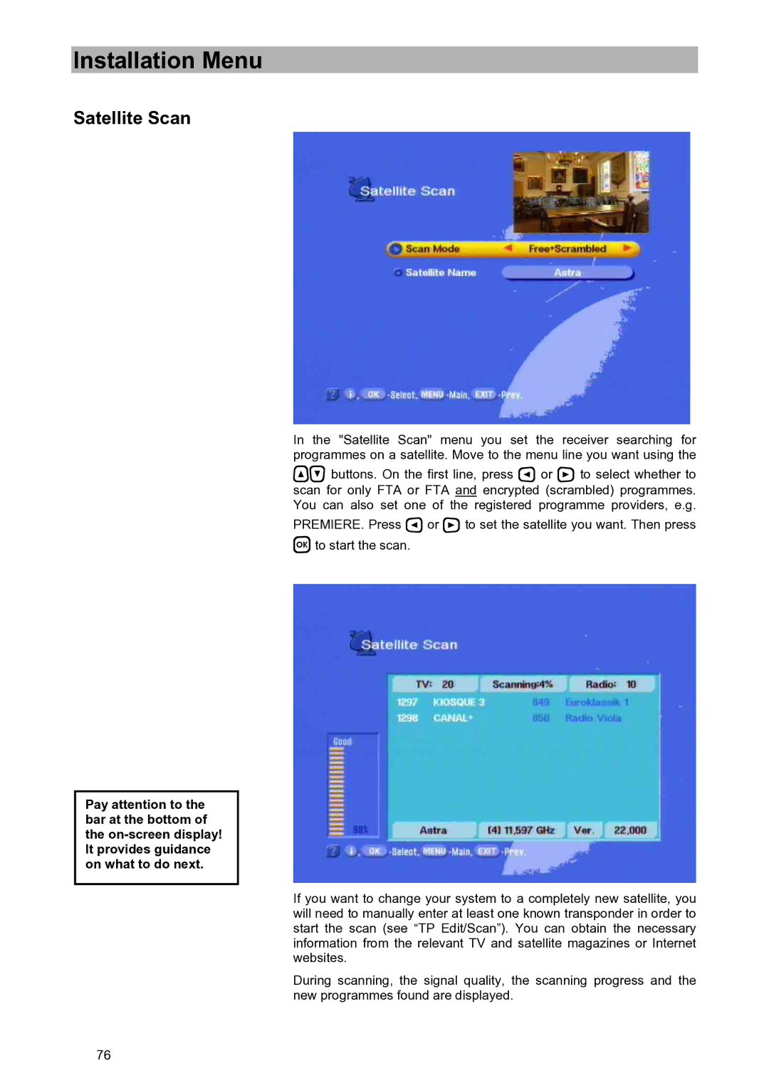 Kathrein UFD 580S manual Satellite Scan 