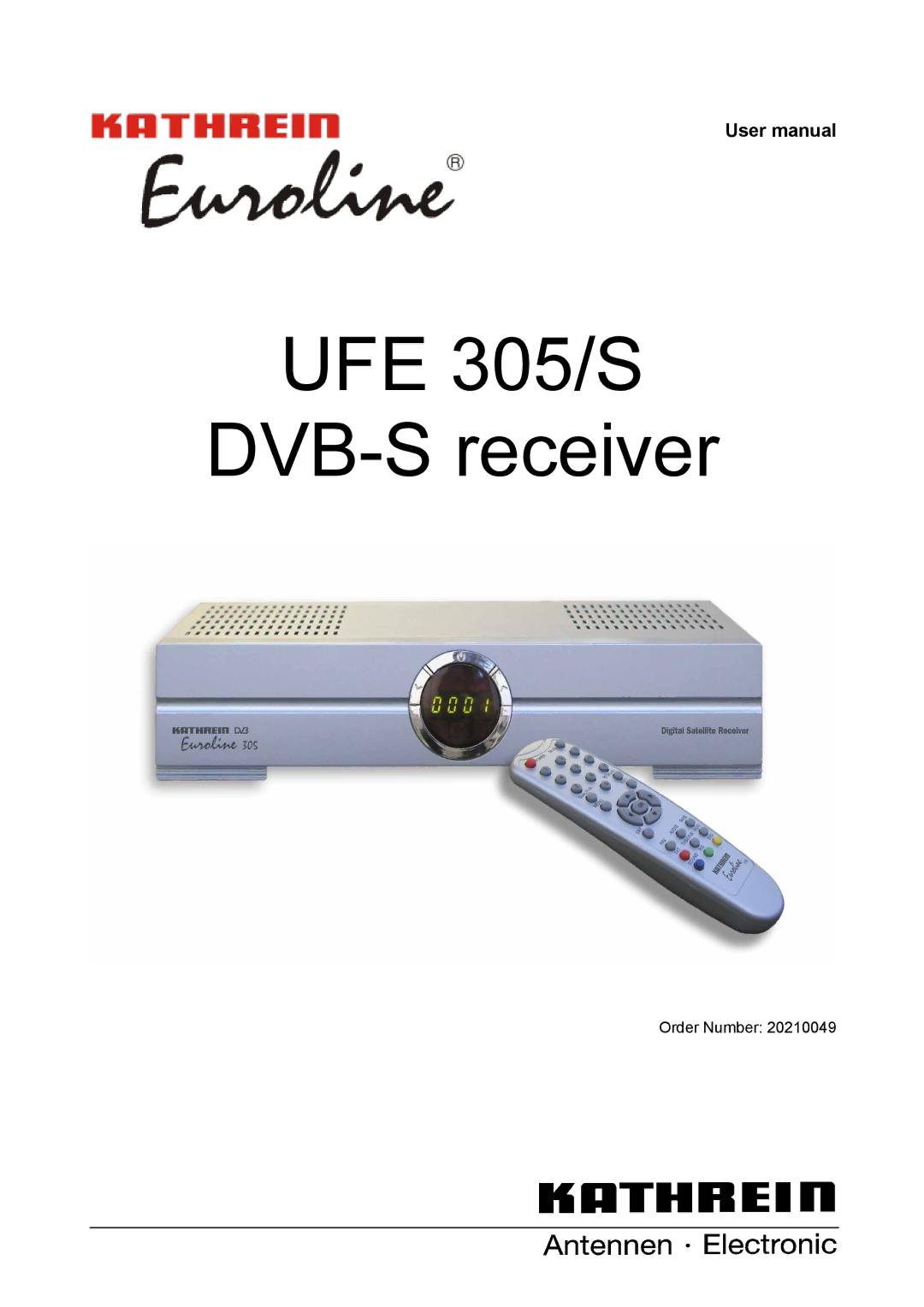 Kathrein manual UFE 305/S DVB-S receiver 