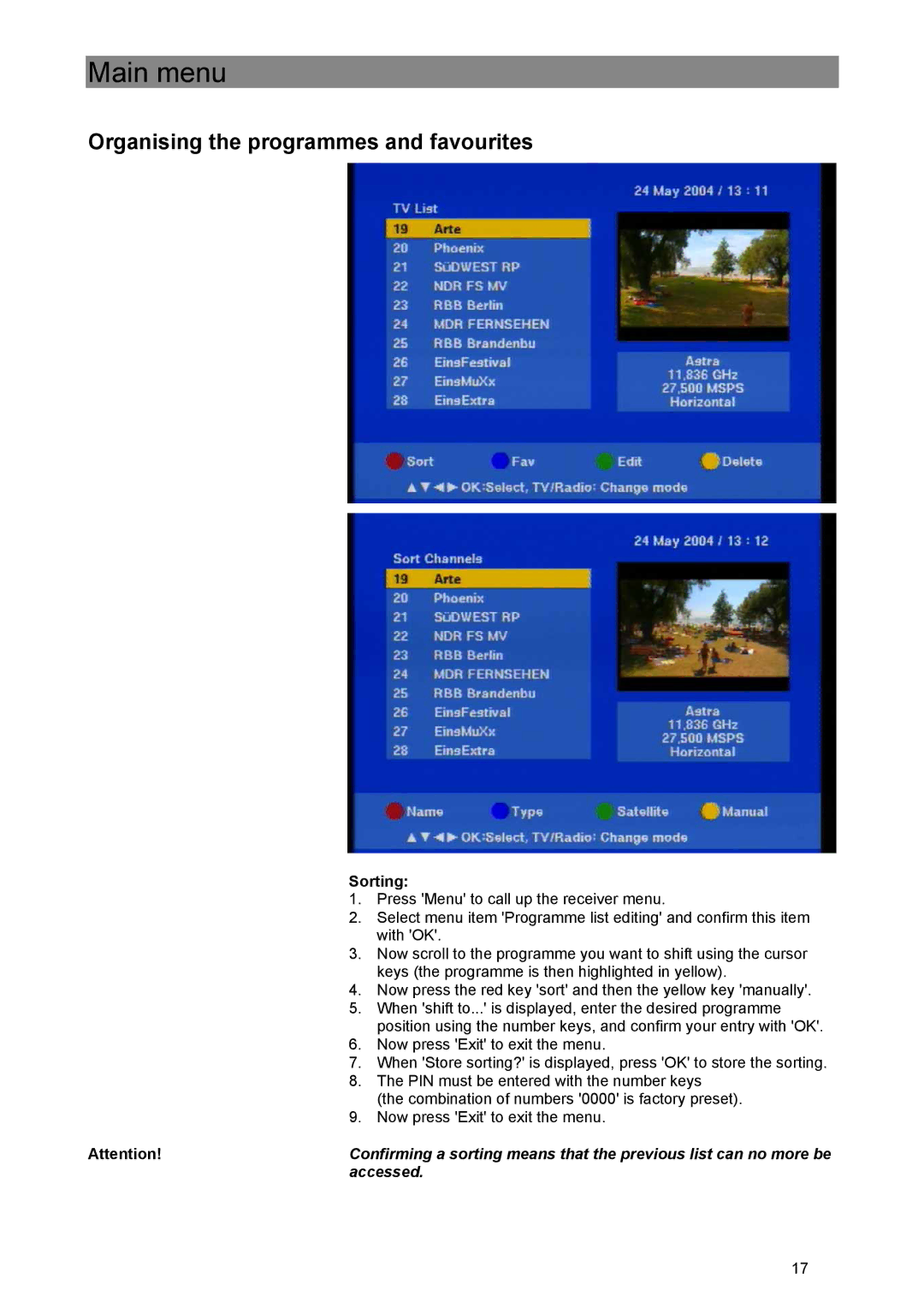Kathrein UFE 305/S manual Organising the programmes and favourites, Sorting 