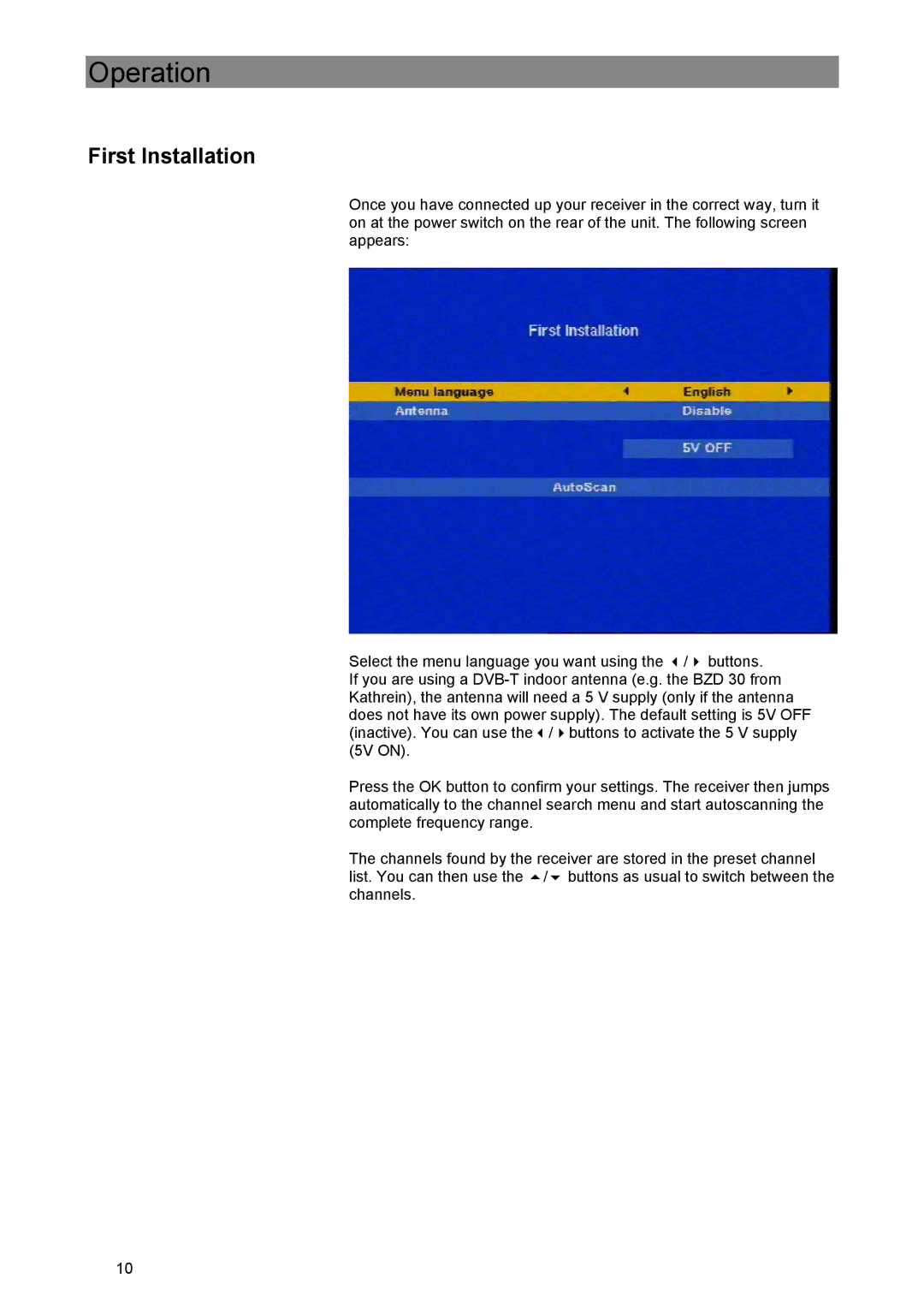 Kathrein UFE 370/S manual Operation, First Installation 