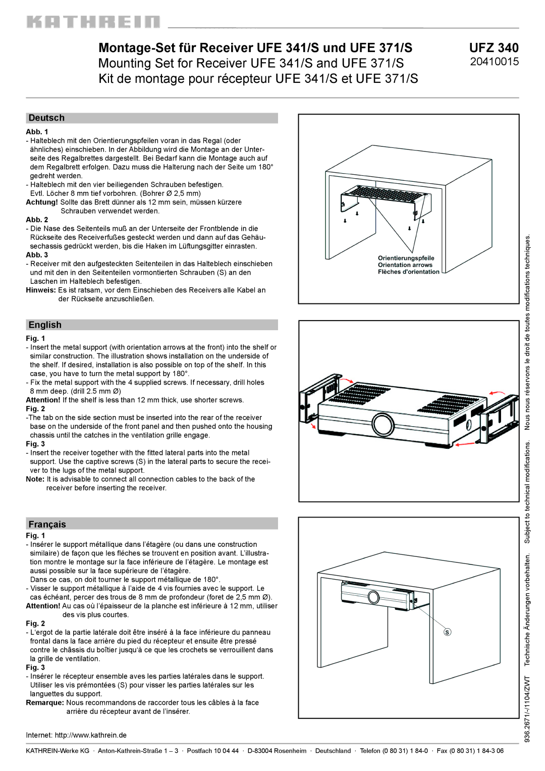 Kathrein UFE 341/S, UFE 371/S manual Deutsch, English, Français, Des vis plus courtes, La grille de ventilation 