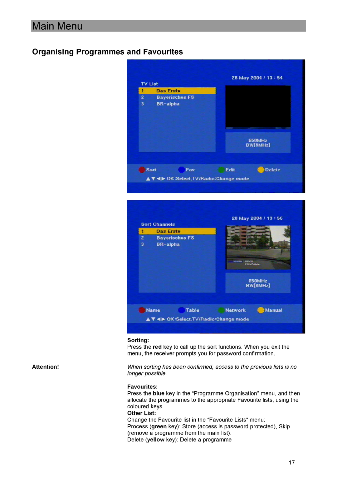 Kathrein UFE 371/S manual Organising Programmes and Favourites, Sorting, Other List 