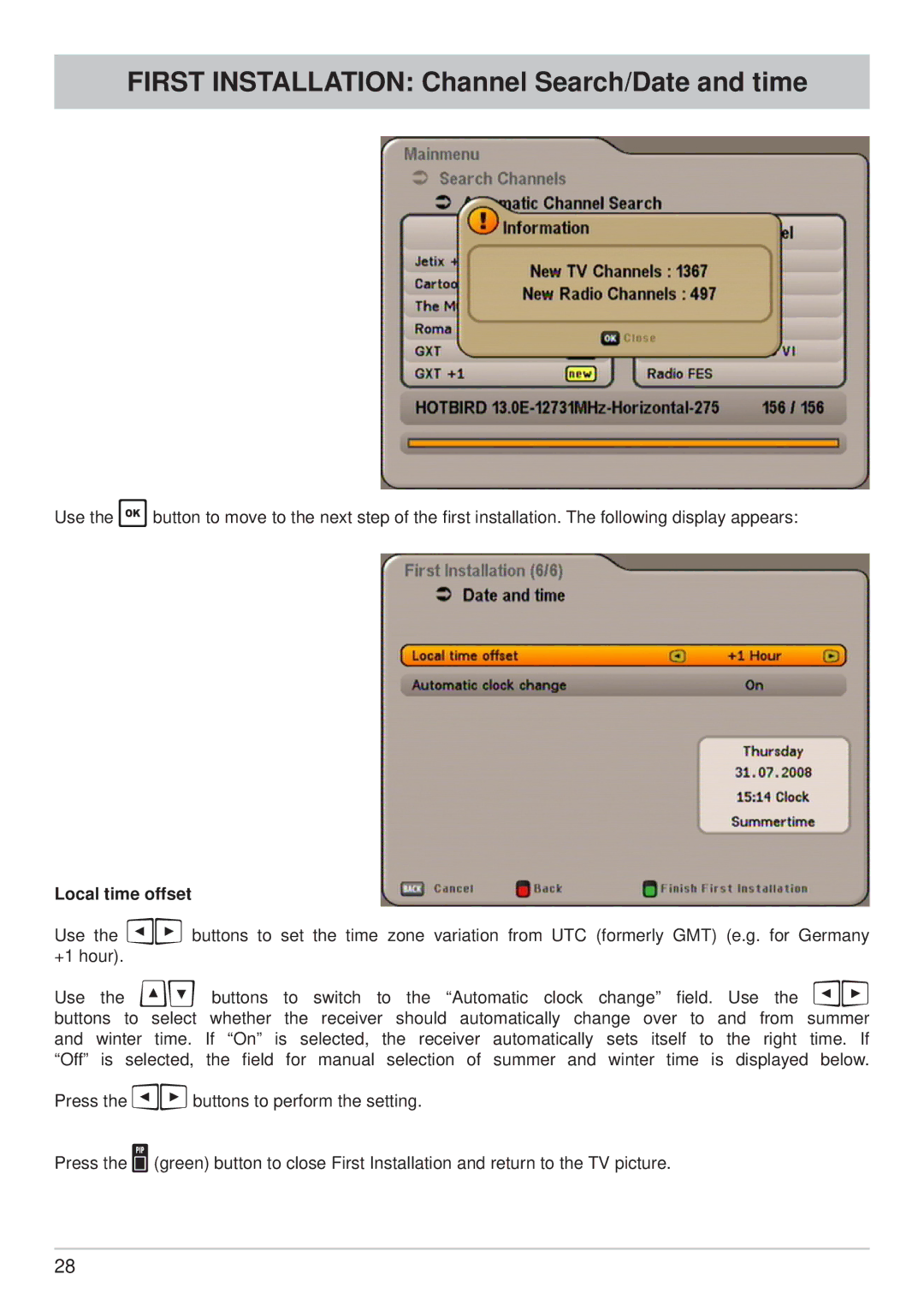 Kathrein UFS 640si manual First Installation Channel Search/Date and time, Local time offset 