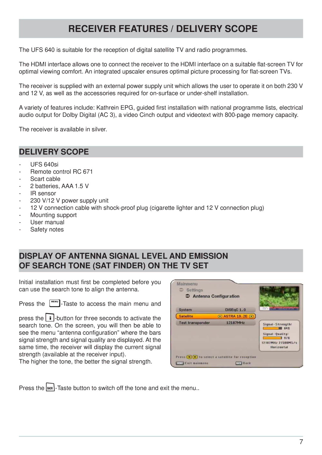 Kathrein UFS 640si manual Receiver Features / Delivery Scope 