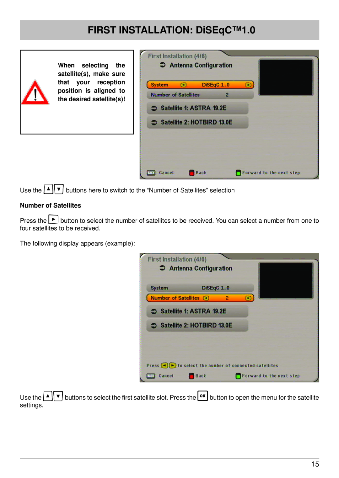 Kathrein UFS 650sw, UFS 650si manual First Installation DiSEqC1.0, Number of Satellites 