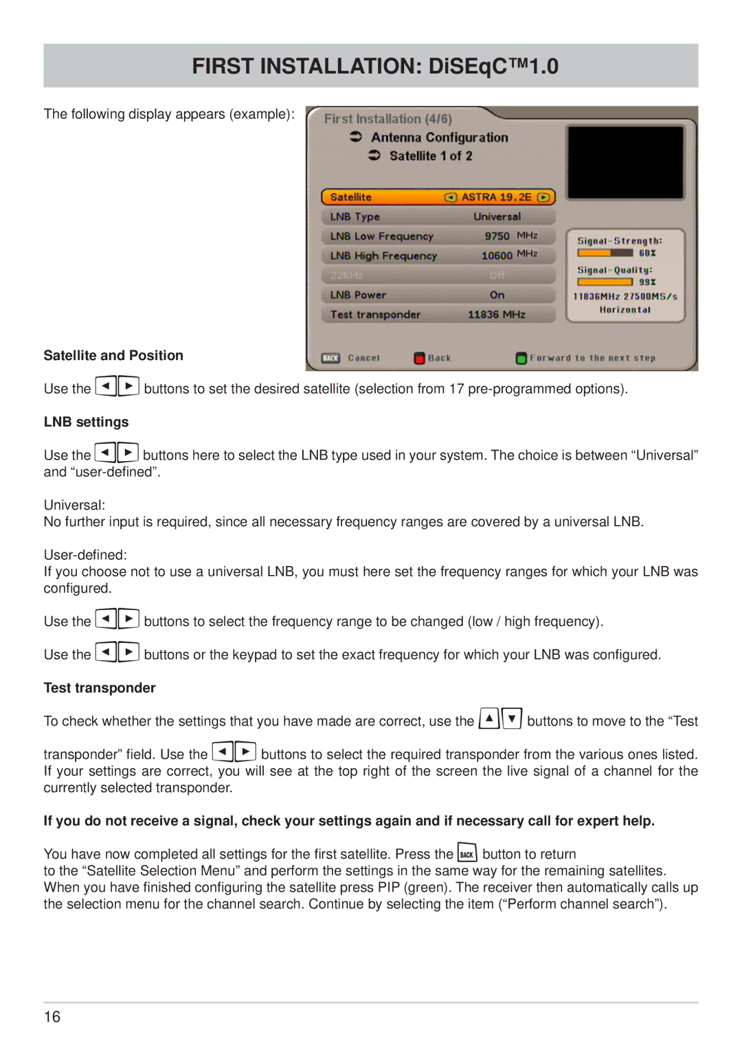 Kathrein UFS 650si, UFS 650sw manual Satellite and Position, LNB settings, Test transponder 