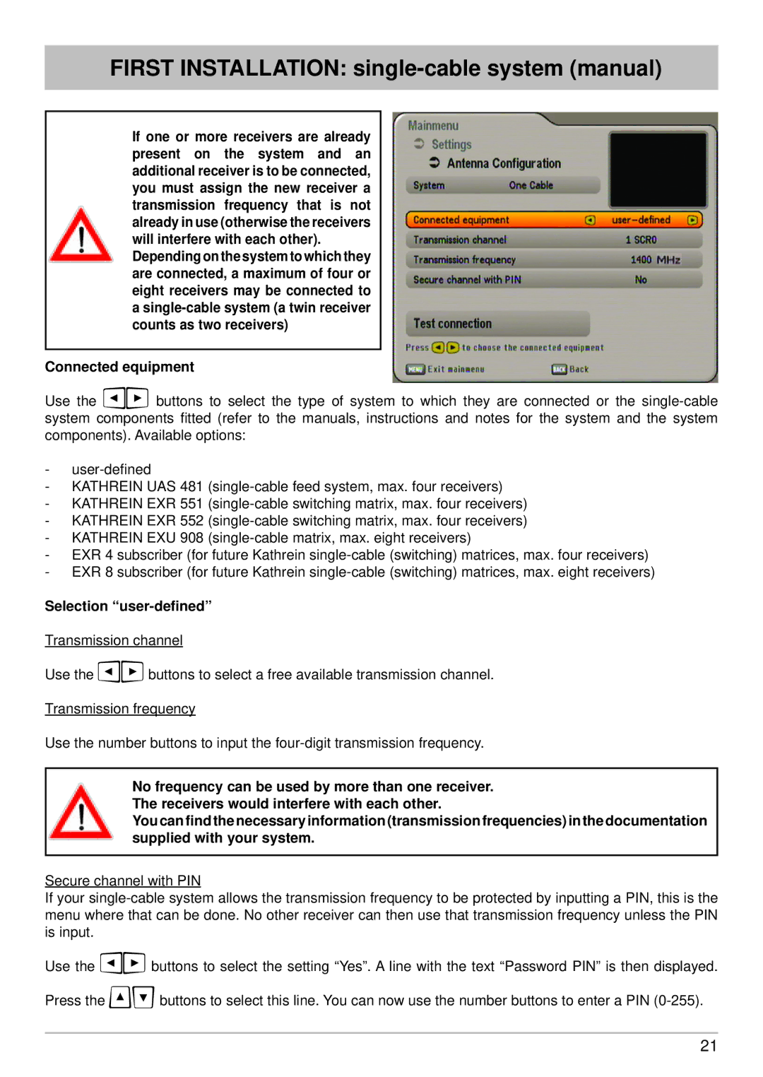 Kathrein UFS 650sw, UFS 650si First Installation single-cable system manual, Connected equipment, Selection user-deﬁned 