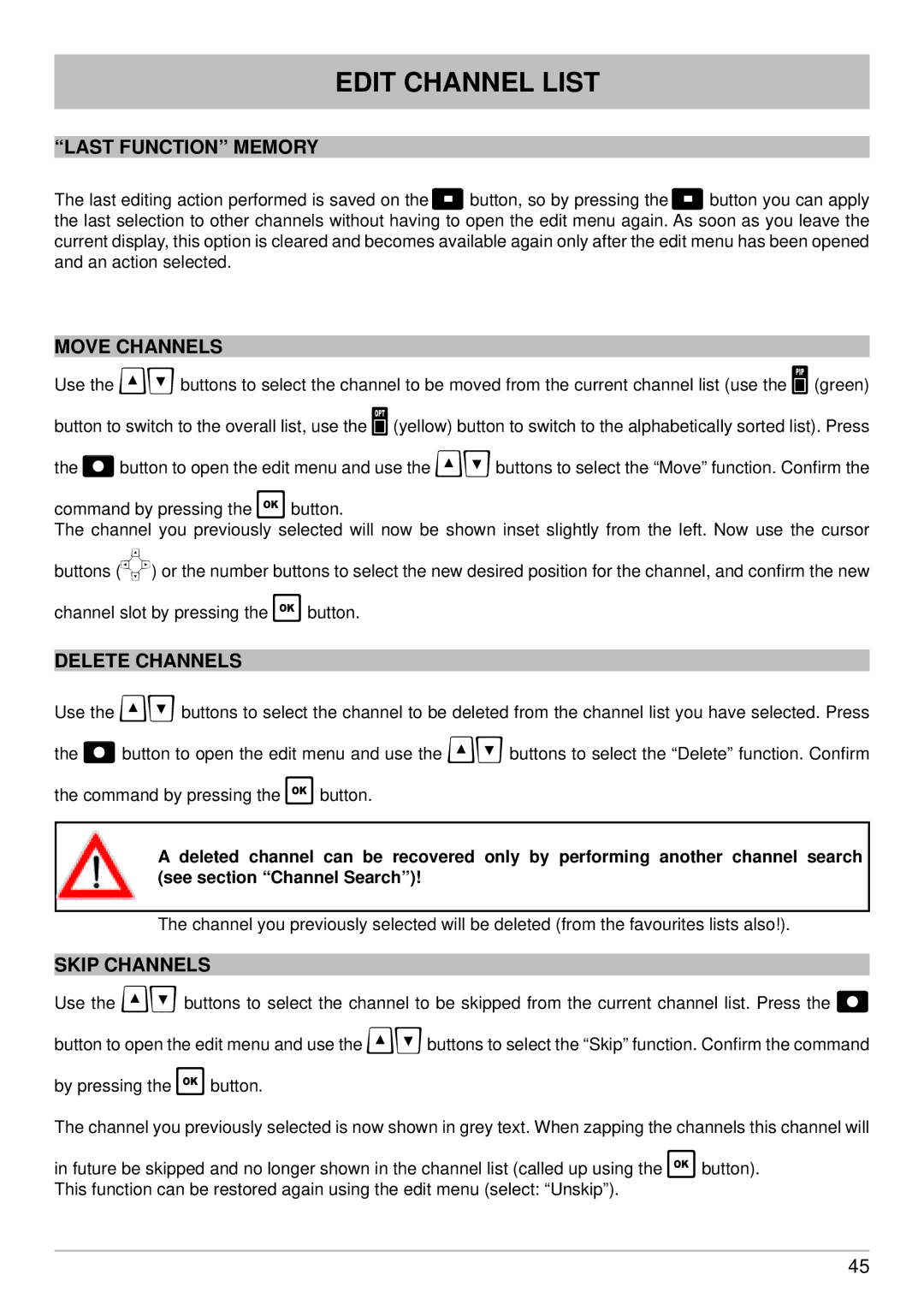 Kathrein UFS 650sw, UFS 650si manual Last Function Memory, Move Channels, Delete Channels, Skip Channels 