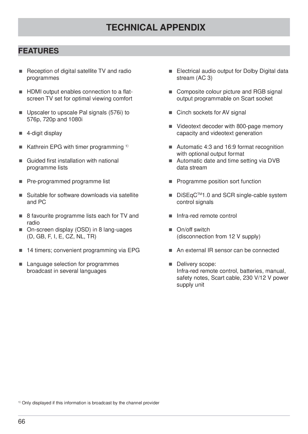 Kathrein UFS 650si, UFS 650sw manual Technical Appendix, Features 