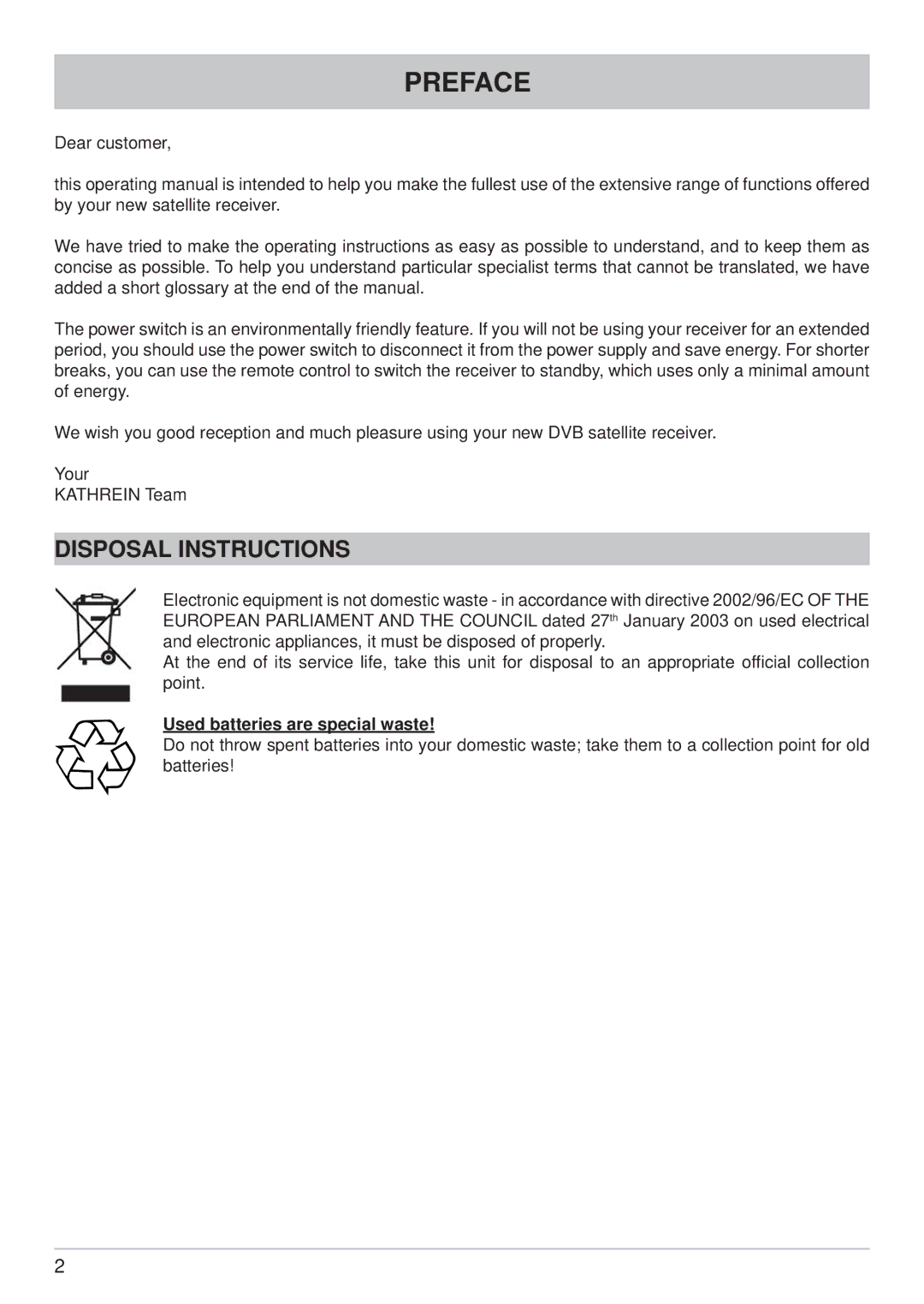 Kathrein UFS 700sw, UFS 700si manual Preface, Disposal Instructions, Used batteries are special waste 