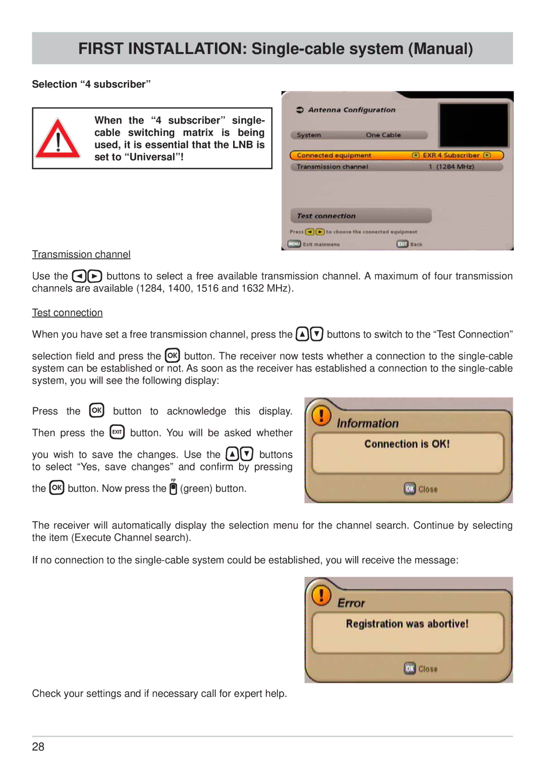 Kathrein UFS 700sw, UFS 700si manual First Installation Single-cable system Manual 