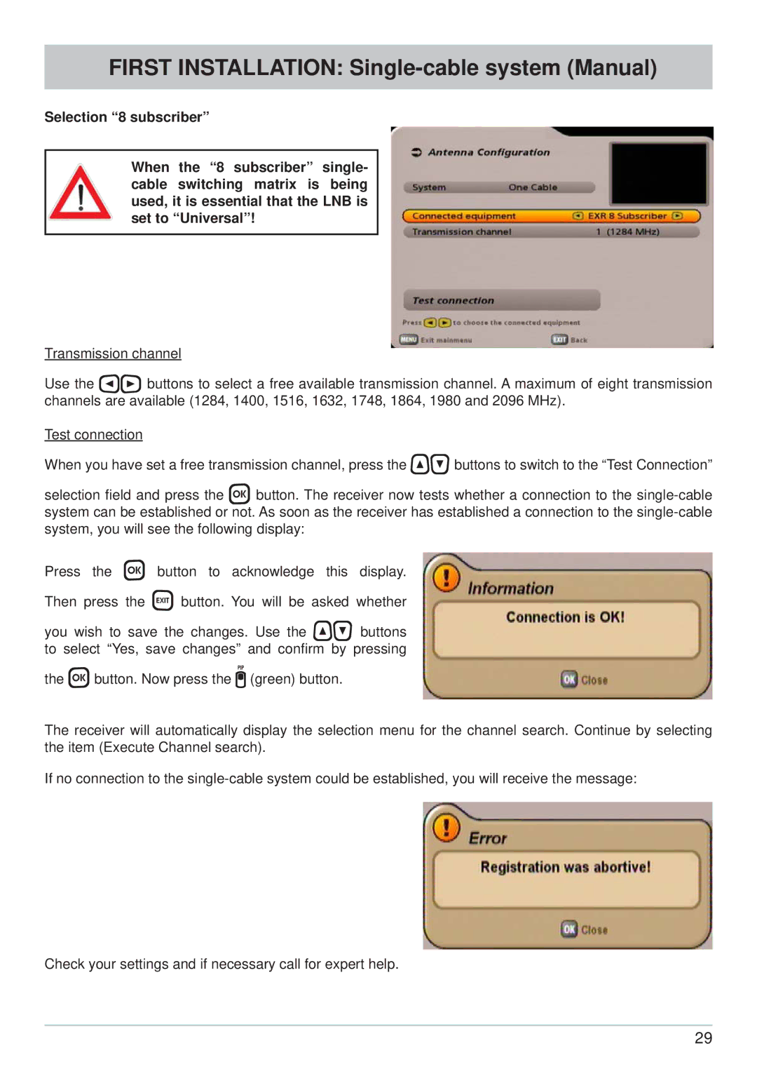 Kathrein UFS 700si, UFS 700sw manual First Installation Single-cable system Manual 