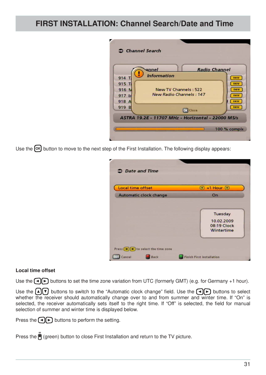 Kathrein UFS 700si, UFS 700sw manual First Installation Channel Search/Date and Time, Local time offset 