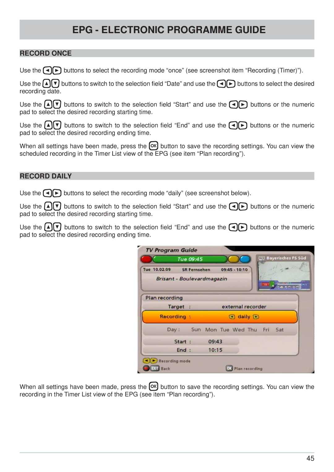 Kathrein UFS 700si, UFS 700sw manual Record Once, Record Daily 