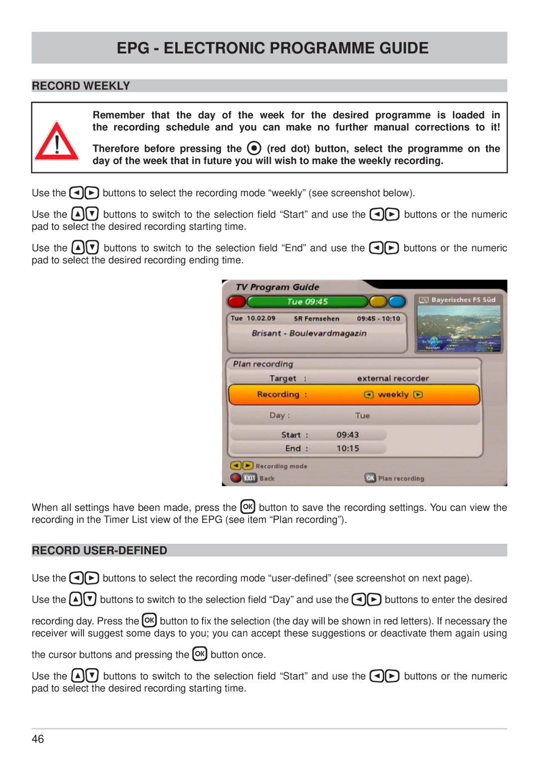 Kathrein UFS 700sw, UFS 700si manual Record Weekly, Record USER-DEFINED 