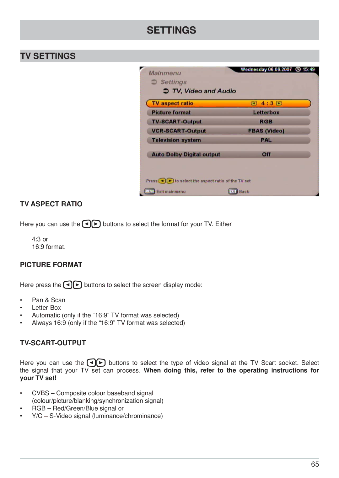 Kathrein UFS 700si, UFS 700sw manual TV Settings, TV Aspect Ratio, Picture Format, Tv-Scart-Output 