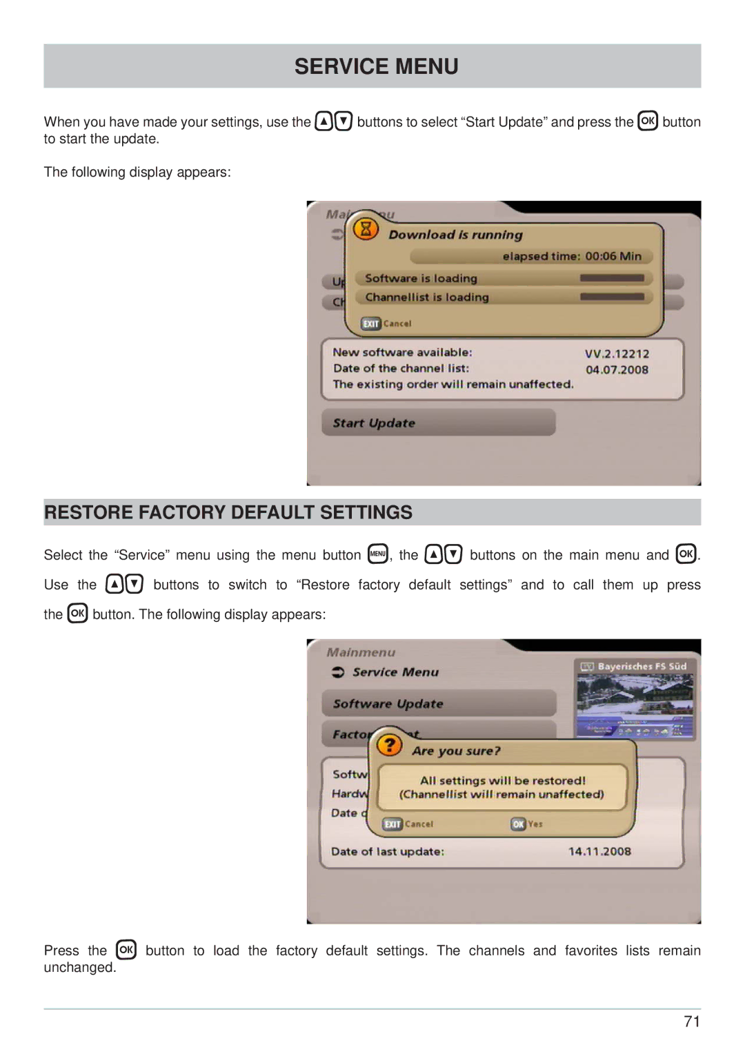 Kathrein UFS 700si, UFS 700sw manual Restore Factory Default Settings 