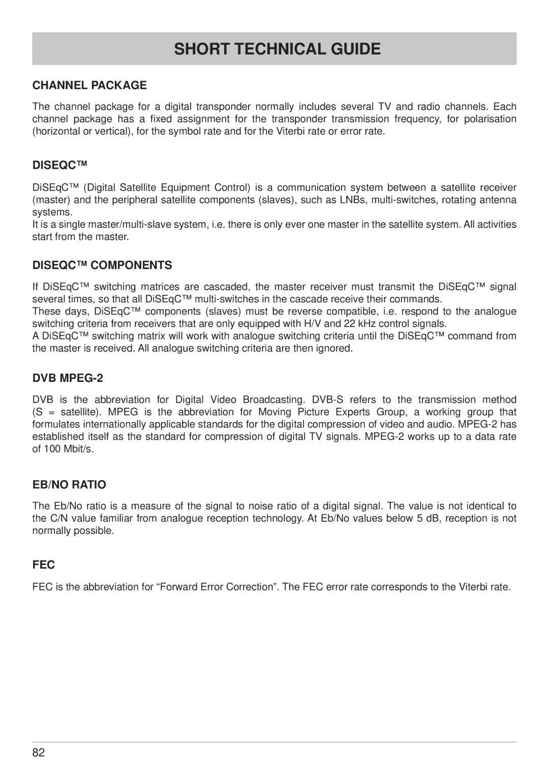 Kathrein UFS 700sw, UFS 700si manual Short Technical Guide 