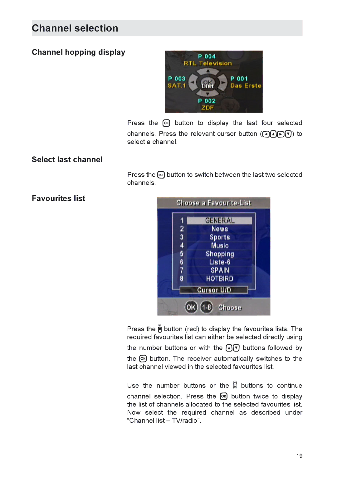 Kathrein UFS 702si, UFS 702sw manual Select last channel, Favourites list 