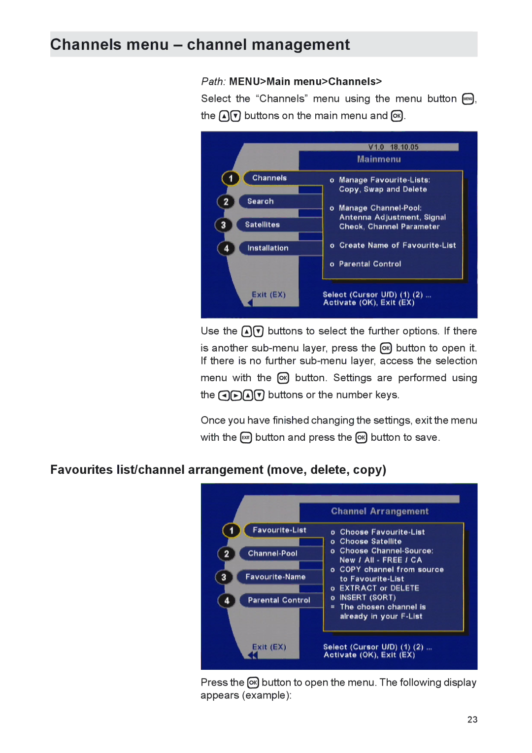 Kathrein UFS 702si, UFS 702sw manual Favourites list/channel arrangement move, delete, copy, Path MENUMain menuChannels 