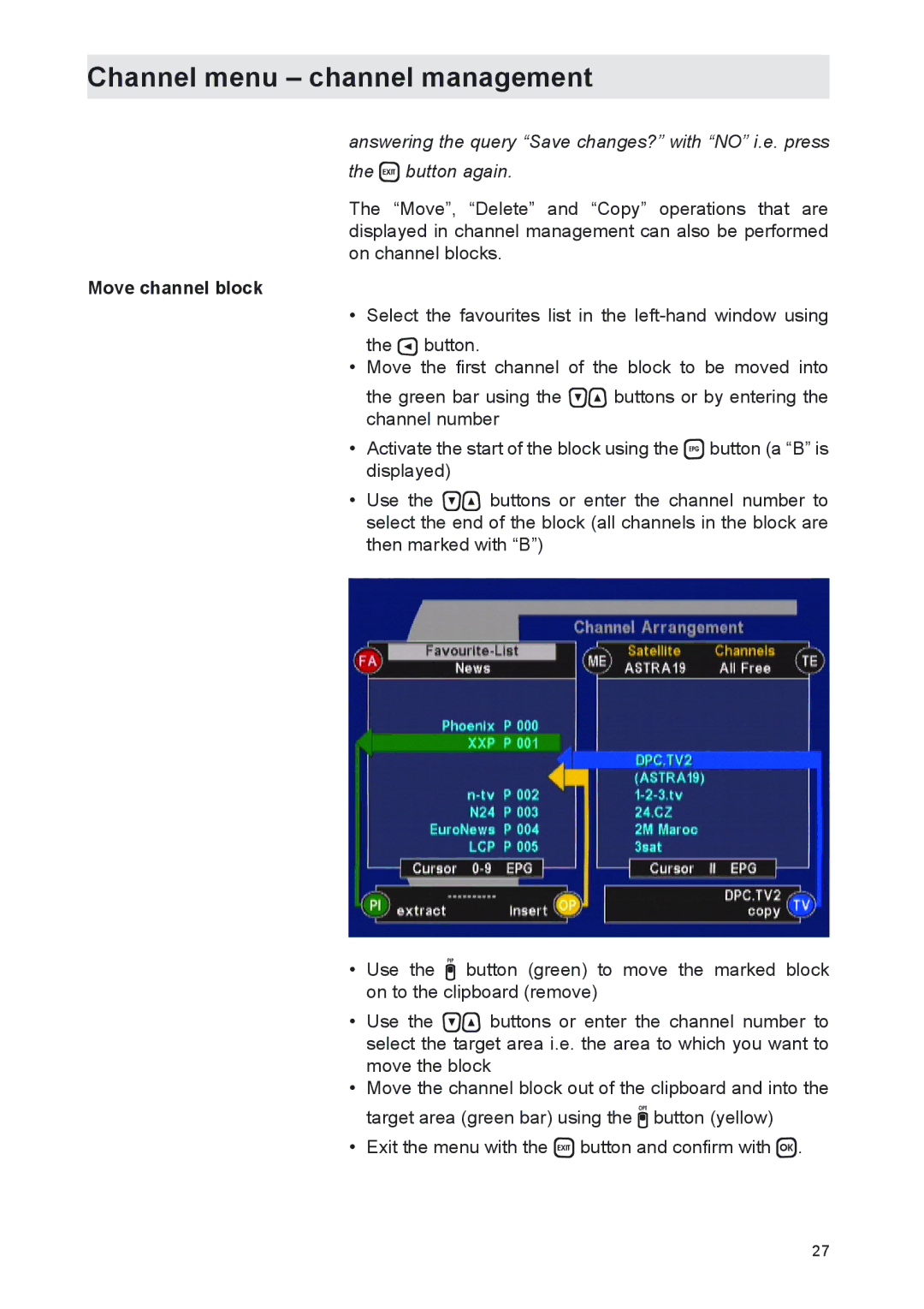 Kathrein UFS 702si, UFS 702sw manual Move channel block 