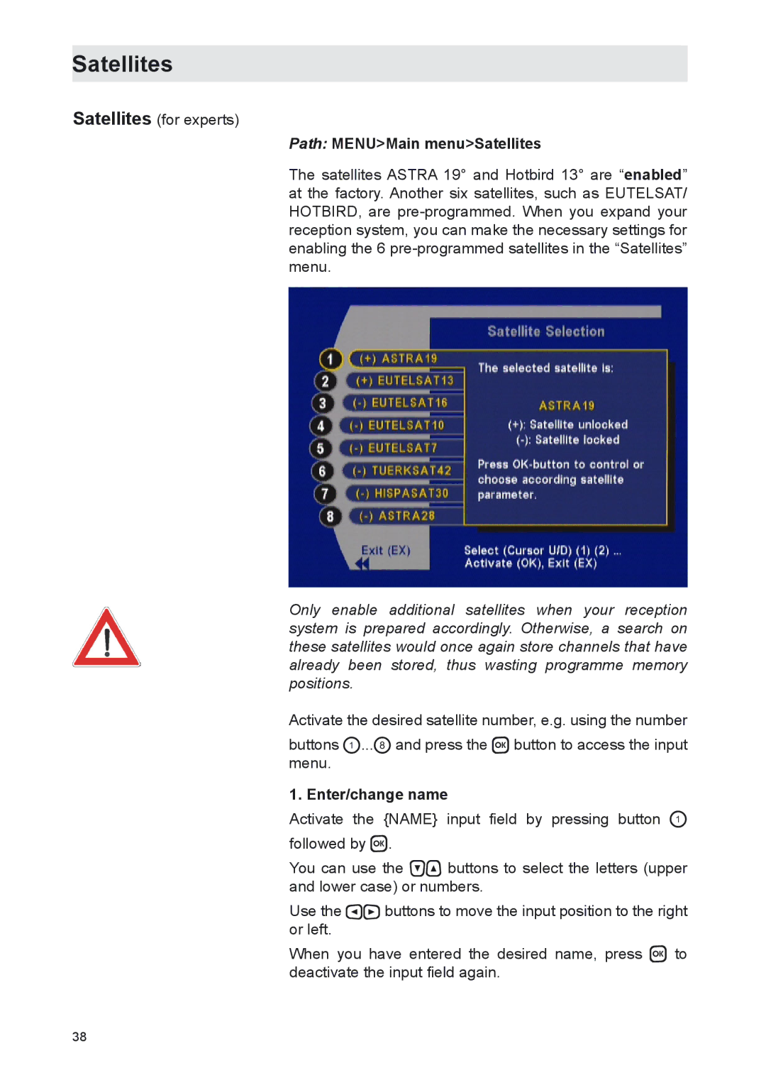 Kathrein UFS 702sw, UFS 702si manual Path MENUMain menuSatellites, Enter/change name 