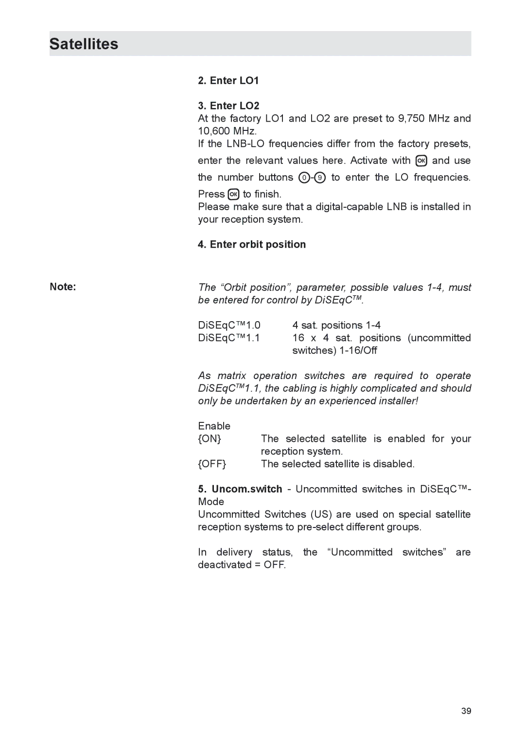 Kathrein UFS 702si, UFS 702sw manual Enter LO1 Enter LO2, Enter orbit position, Off 